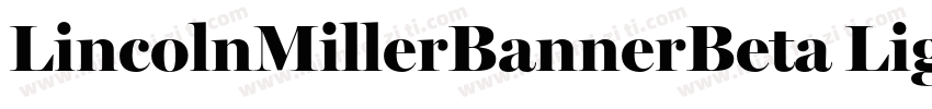 LincolnMillerBannerBeta Light字体转换